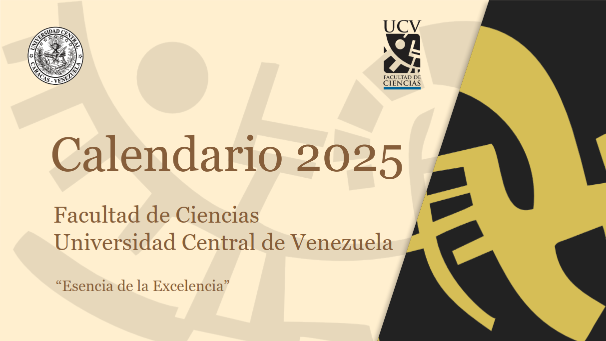 La Facultad de Ciencias de la UCV presenta su calendario 2025.