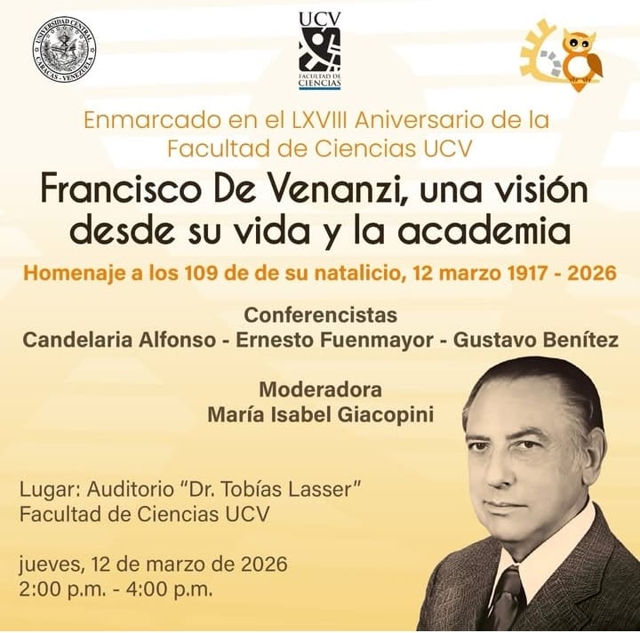La Facultad de Ciencias organiza la Conferencia «Dr. Francisco De Venanzi, una visión desde su vida y la academia»