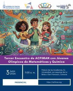 ACFIMAN organiza Tercer Encuentro con Jóvenes Olímpicos de Matemáticas y Química