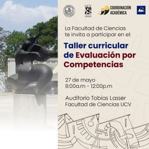 La Coordinación Académica de la Facultad de Ciencias invita a participar en el Taller Curricular de Evaluación por Competencias