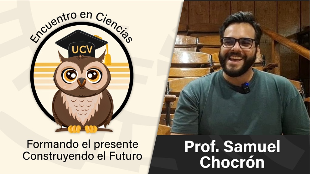 Encuentro en Ciencias Samuel Chocrón