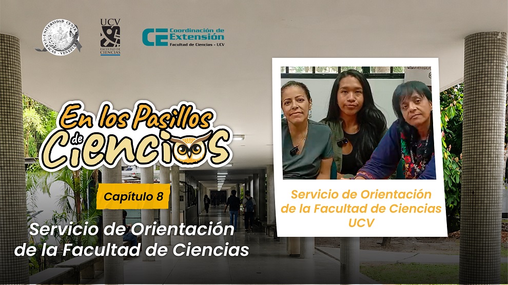 En los pasillos de Ciencias- Servicio de Orientación