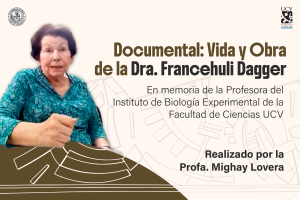 Documental: Vida y Obra de la Dra. Francehuli Dagger