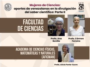 Mujeres en Ciencias: aportes de venezolanas en la divulgación del saber científico – Parte II