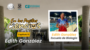 En los Pasillos de Ciencias: Edith González