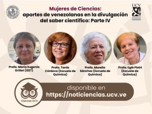 Mujeres de la Facultad de Ciencias: aportes de venezolanas en la divulgación del saber científico – Parte IV