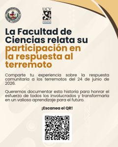 La Facultad de Ciencias te invita a compartir tus experiencias relacionadas con la respuesta comunitaria ante los terremotos del 24J